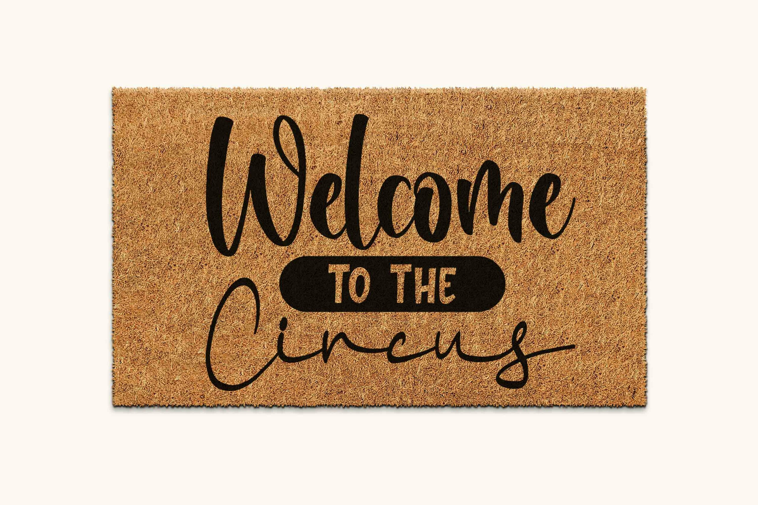 Kokos Fußmatte Welcome to the Circus
